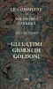 [Gutenberg 46352] • Gli ultimi giorni di Goldoni / Le Commedie, vol. 1